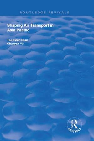 Shaping Air Transport in Asia Pacific