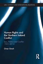 Human Rights and the Northern Ireland Conflict