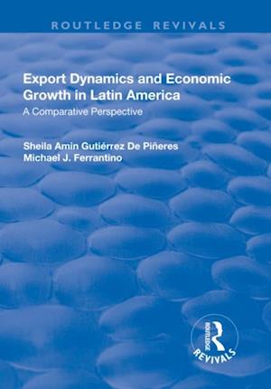 Export Dynamics and Economic Growth in Latin America: A Comparative Perspective