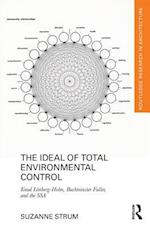 Ideal of Total Environmental Control