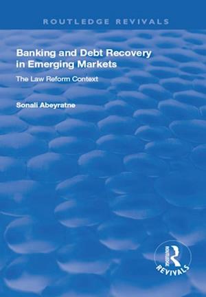 Banking and Debt Recovery in Emerging Markets