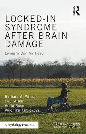 Locked-in Syndrome after Brain Damage