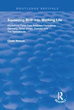 Squeezing Birth into Working Life