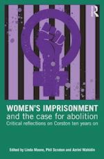 Women's Imprisonment and the Case for Abolition