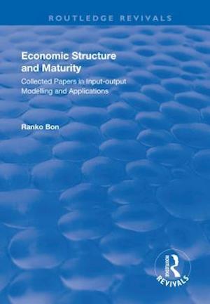 Economic Structure and Maturity