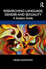 Researching Language, Gender and Sexuality