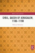Sybil, Queen of Jerusalem, 1186 1190