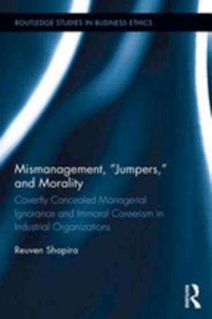 Mismanagement, 'Jumpers,' and Morality