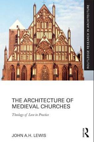 Architecture of Medieval Churches