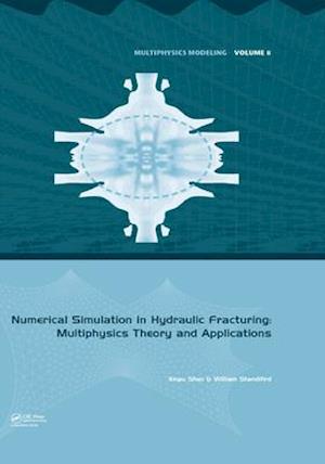 Numerical Simulation in Hydraulic Fracturing: Multiphysics Theory and Applications