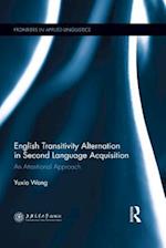 English Transitivity Alternation in Second Language Acquisition: an Attentional Approach