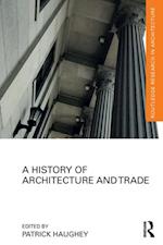 History of Architecture and Trade