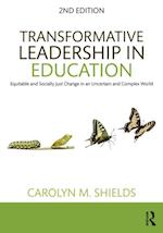 Transformative Leadership in Education