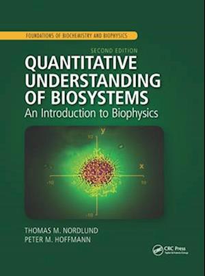 Quantitative Understanding of Biosystems