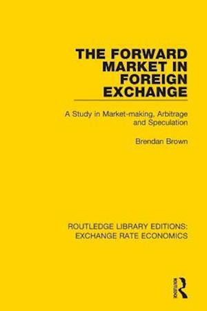 Forward Market in Foreign Exchange