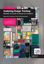 Analysing Design Thinking: Studies of Cross-Cultural Co-Creation