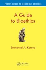 Guide to Bioethics