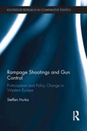 Rampage Shootings and Gun Control