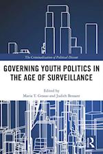 Governing Youth Politics in the Age of Surveillance