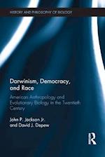 Darwinism, Democracy, and Race