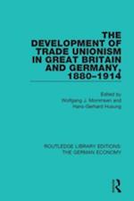 Development of Trade Unionism in Great Britain and Germany, 1880-1914