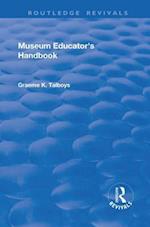 Museum Educator''s Handbook