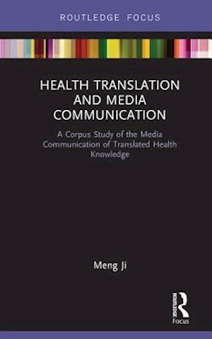 Health Translation and Media Communication