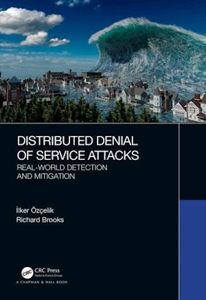 Distributed Denial of Service Attacks