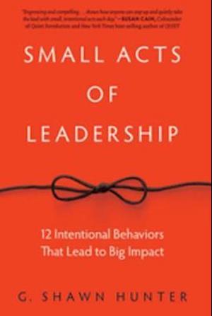 Small Acts of Leadership