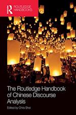 Routledge Handbook of Chinese Discourse Analysis