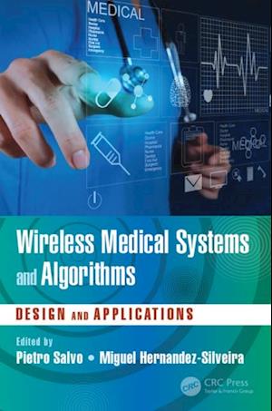 Wireless Medical Systems and Algorithms