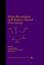 High-Resolution and Robust Signal Processing