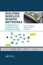 Building Wireless Sensor Networks