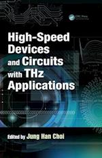 High-Speed Devices and Circuits with THz Applications