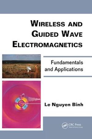 Wireless and Guided Wave Electromagnetics