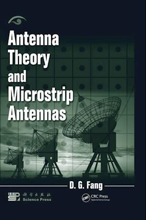 Antenna Theory and Microstrip Antennas