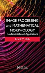 Image Processing and Mathematical Morphology