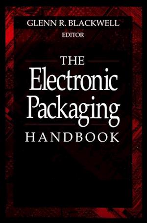 Electronic Packaging Handbook