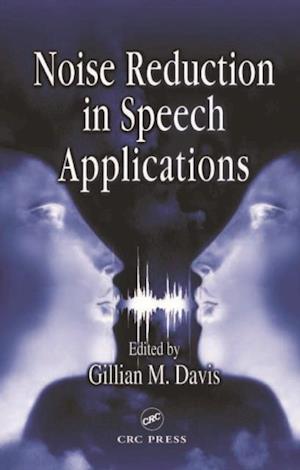 Noise Reduction in Speech Applications