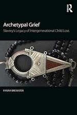 Archetypal Grief