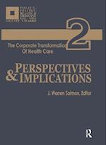 Corporate Transformation of Health Care