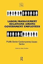 Labor/management Relations Among Government Employees