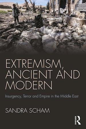 Extremism, Ancient and Modern