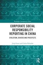 Corporate Social Responsibility Reporting in China