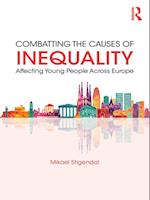 Combatting the Causes of Inequality Affecting Young People Across Europe