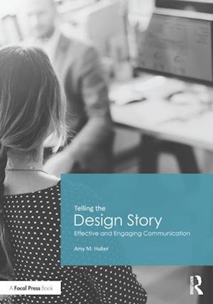 Telling the Design Story