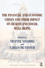 Financial and Economic Crises and Their Impact on Health and Social Well-Being