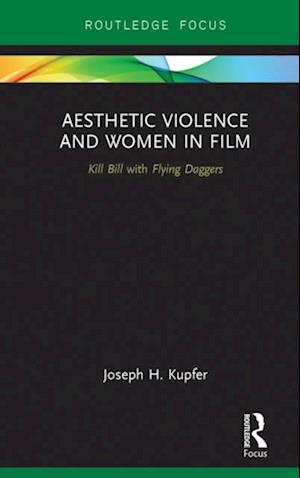 Aesthetic Violence and Women in Film