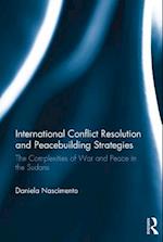 International Conflict Resolution and Peacebuilding Strategies