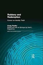 Robbery and Redemption